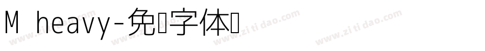 M heavy字体转换